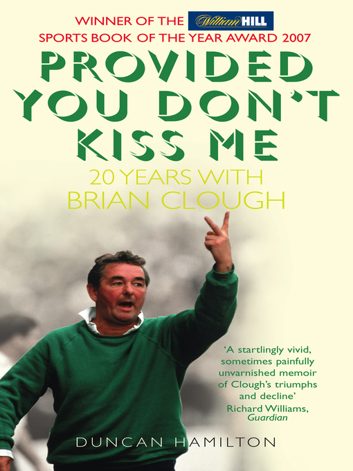 Title details for Provided You Don't Kiss Me by Duncan Hamilton - Available